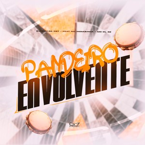 Pandeiro Envolvente (Explicit)