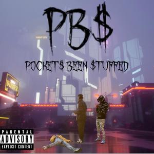 POCKET$ BEEN $TUFFED (Explicit)