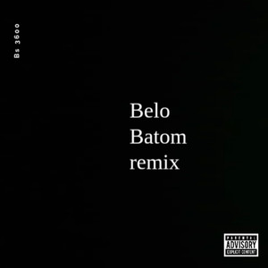 Belo Batom remix (Explicit)