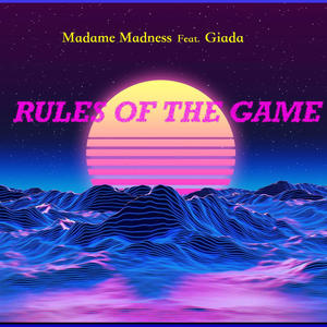 Rules of the game (feat. Giada Secchi)