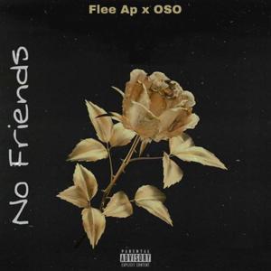 No Friends (Explicit)