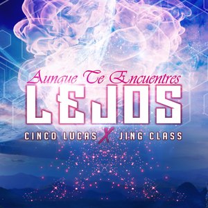 Aunque Te Encuentres Lejos