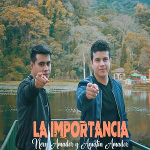 La Importancia (feat. Nery Amador)