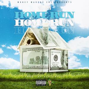 Home Run (Explicit)