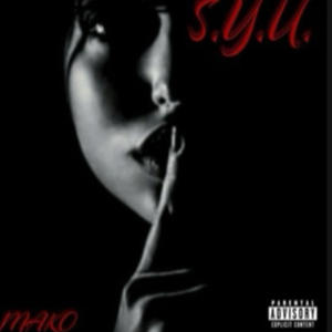 SEX YOU UP (S.Y.U) (Explicit)