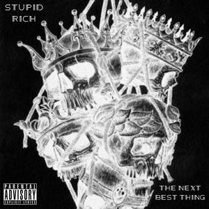 The Next Best Thing (Explicit)