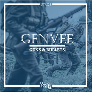 Guns & Bullets (Original Mix)