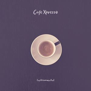 Cafe Expresso Instrumental