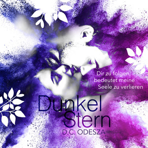 Dunkel Stern (Dir zu folgen, bedeutet meine Seele zu verlieren)