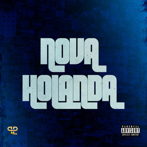 Nova Holanda (Explicit)