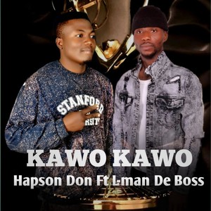 Kawo kawo(feat. L Man D Boss)