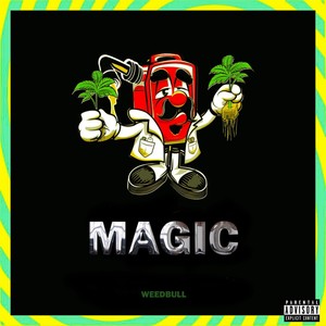 Magic (Explicit)