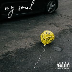 my soul (Explicit)