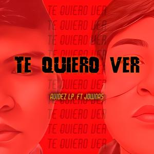 Te Quiero Ver (feat. Jownas)