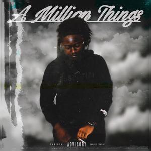 A Million Things (Explicit)