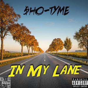 In My Lane (Explicit)