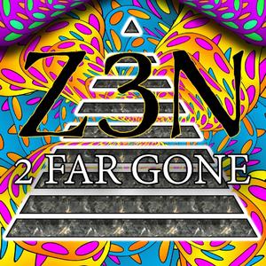 2 Far Gone (Explicit)