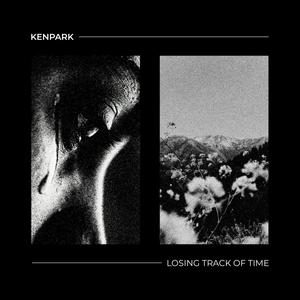 Losing Track of Time (Explicit)