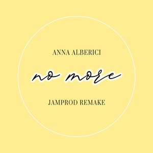 No More (Jamprod Remake)