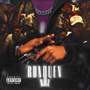 Ronquen (feat. The Moys, Elty, Sabdel SS & El Pinto) (Remix|Explicit)