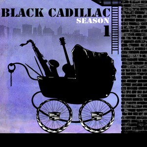 Black cadillac season 1