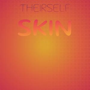 Theirself Skin