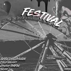 FESTIVAL (feat. ColdHeart, Crush Tmrw & SCAR) (Explicit)