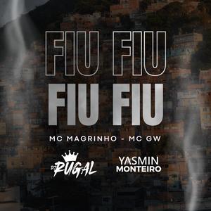 FIU FIU (feat. Dj Yasmin Monteiro) [Explicit]