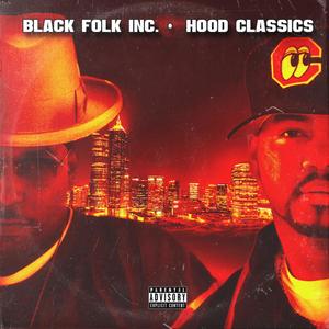 Hood Classics (Explicit)