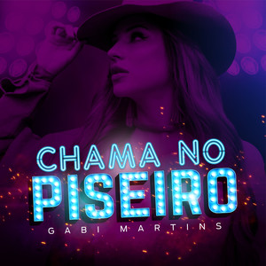 Chama no Piseiro (Explicit)