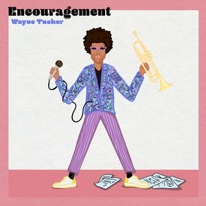 Encouragement (Explicit)