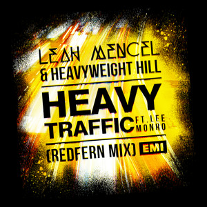 Heavy Traffic (Redfern Mix) [Explicit]