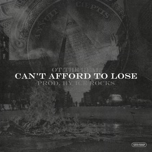 Can't Afford to Lose (Explicit)