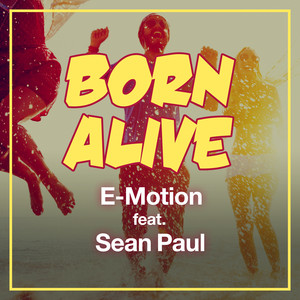 Born Alive (feat. Sean Paul) (Radio Edit)