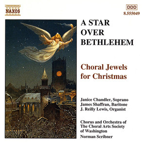 Christmas Star over Bethlehem: Choral Jewels for Christmas