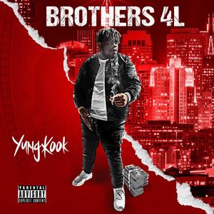 Brothers 4L (Explicit)