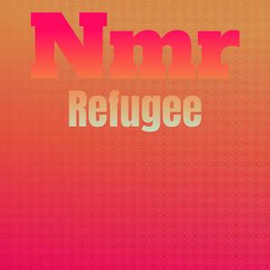 Nmr Refugee