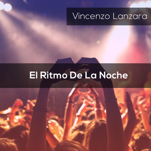 El Ritmo De La Noche