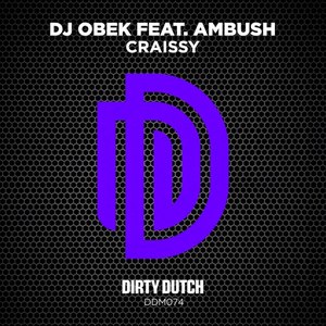 Craissy (feat. Ambush)