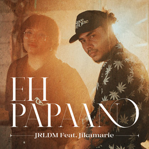 Eh Papaano(feat. jikamarie)
