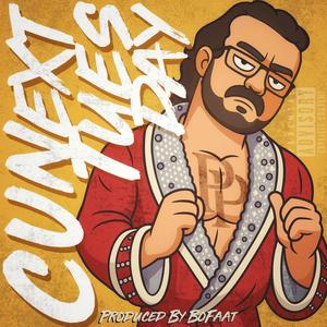 C U Next Tuesday (feat. BoFaatBeatz) (Explicit)