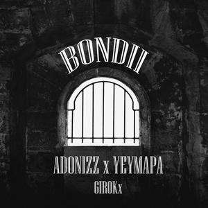 Bondii (Explicit)