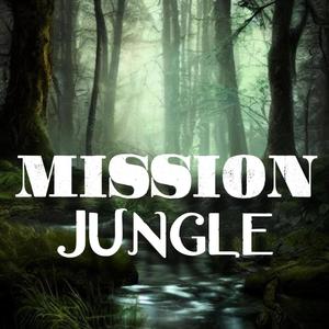 Mission Jungle