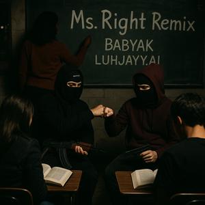 Ms right (feat. luhjayy.ai) (Explicit)