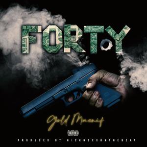 Forty (Explicit)