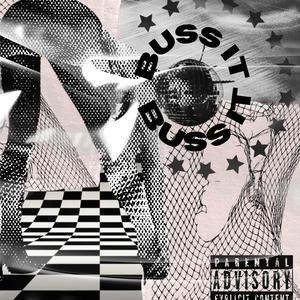 Buss it v1 (Explicit)