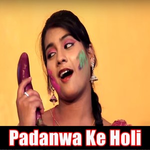 Padanwa Ke Holi