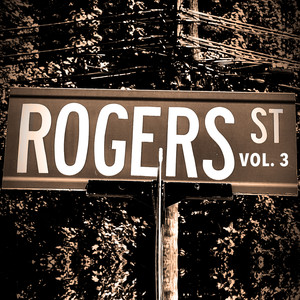 Rogers St, Vol. 3