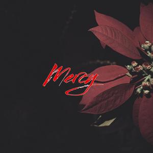 Mercy (feat. QBeez) (Explicit)