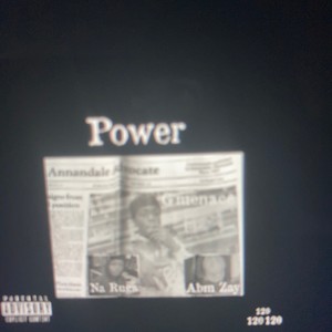 Power (feat. Abm zay & NaRuga) [Explicit]